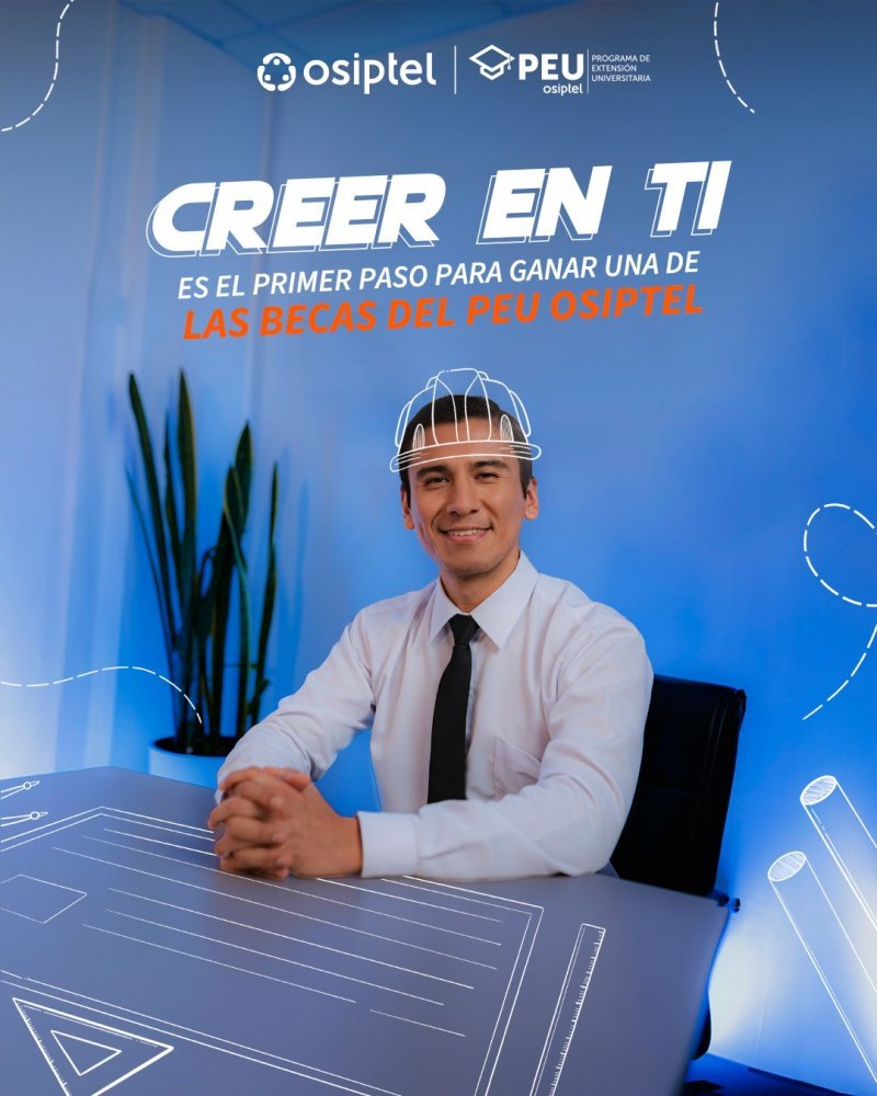 Especialízate en regulación de telecomunicaciones: Osiptel lanza 60 becas integrales para estudiantes de Economía, Derecho e Ingeniería